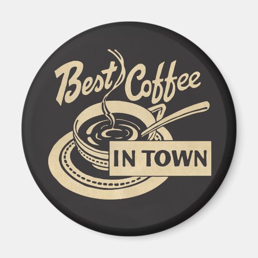 ❝ beste koffie in de stad ❞ magneet (Voorkant)