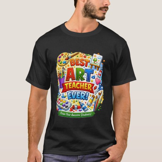 Beste Kunstleraar Ooit! T-shirt (Voorkant)