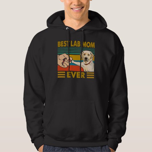 Beste Lab Moeder Ooit Labrador Hond Labrador Eigen Hoodie (Voorkant)