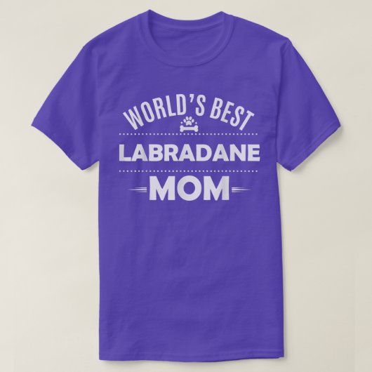 Beste Labradane Moeder T Labradane Hondeneigenaa T-shirt (Design voorkant)