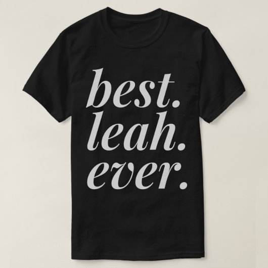 Beste Leah Ever Name Persoonlijk Vrouwelijk Meisje T-shirt (Design voorkant)
