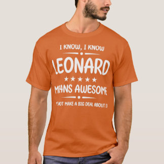 Beste Leonard Ever Geweldige Leonard Name personal T-shirt