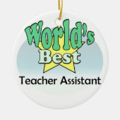 Beste leraar assistent ter wereld keramisch ornament (Voorkant)