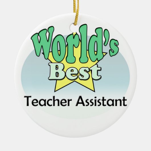 Beste leraar assistent ter wereld keramisch ornament (Voorkant)