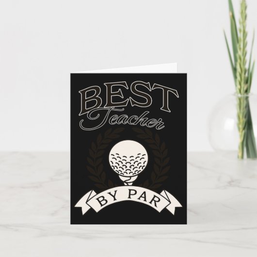 Beste leraar door Par Funny Golf Golfer Kaart (Voorkant)