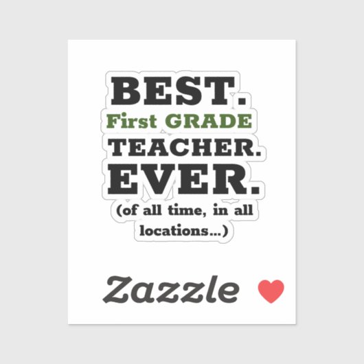 Beste leraar in de eerste klas ooit sticker (Vel)