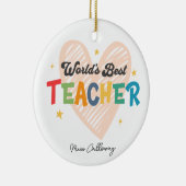 Beste leraar in de wereld op maat keramisch ornament (Rechts)