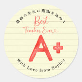 Beste Leraar Ooit A Plus Notitiepapier Ronde Sticker (Voorkant)