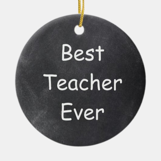Beste leraar ooit in Chalkboard Design Gift Idee Keramisch Ornament (Voorkant)