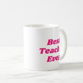 Beste Leraar Ooit Koffie Mok (Voorkant rechts)