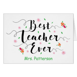Beste leraar ooit, met bloemen