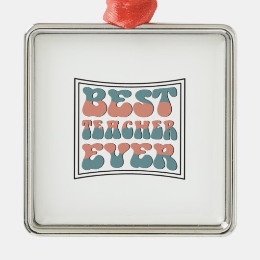 Beste leraar ooit metalen ornament (Voorkant)