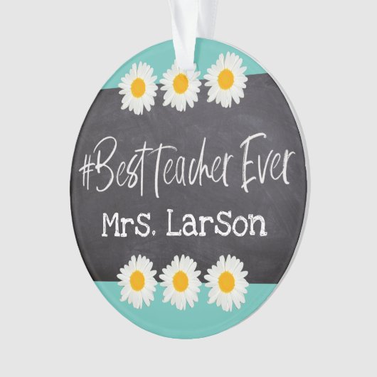Beste leraar ooit op Blackboard met Daisies Ornament (voorkant)