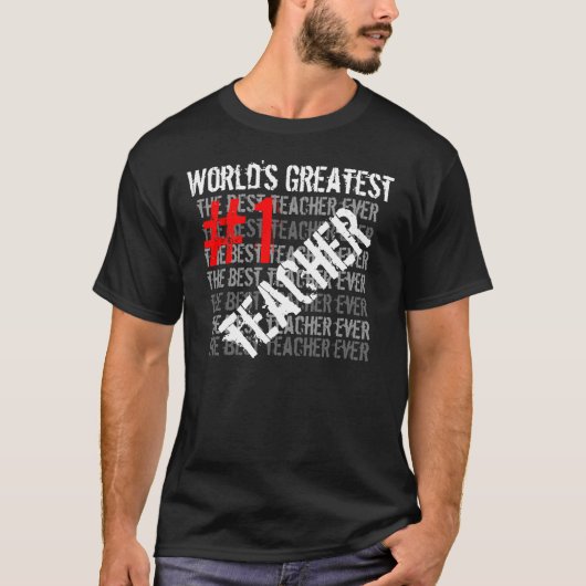 Beste leraar ooit 's werelds grootste leerpijn #1 t-shirt (Voorkant)