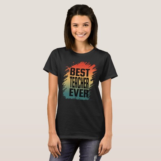 BESTE LERAAR OOIT T-SHIRT (Voorkant volledig)