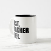 Beste Leraar Ooit Tweekleurige Koffiemok (Voorkant links)