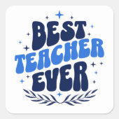 Beste leraar ooit vierkante sticker (Voorkant)