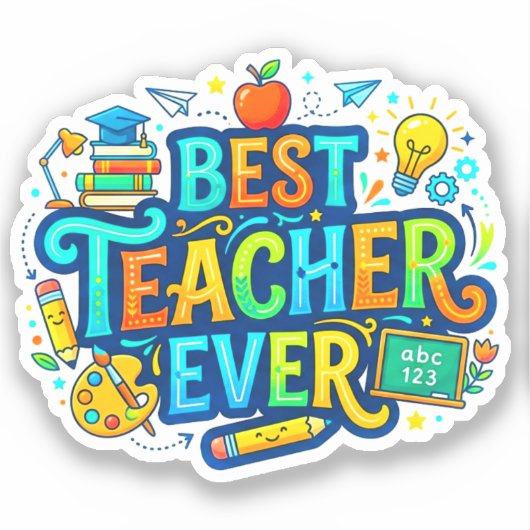 Beste Leraar Ooit | Waardering Sticker (Voorkant)