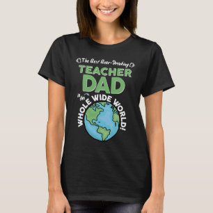 Beste leraar papa in de hele wijde wereld t-shirt