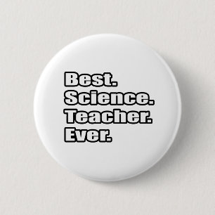 Beste leraar wetenschap, ooit ronde button 5,7 cm