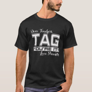Beste Leraren Label Je bent Het Liefde Ouders Teru T-shirt