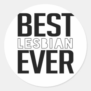BESTE LESBIEN Ooit T-Shirt Ronde Sticker