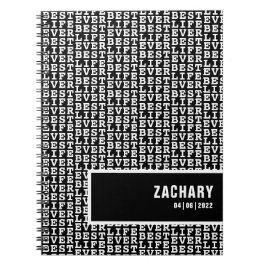 Beste leven ooit zwart met Witte tekst op maat Notitieboek