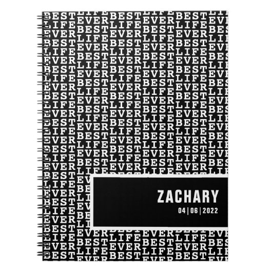 Beste leven ooit zwart met Witte tekst op maat Notitieboek (Voorkant)