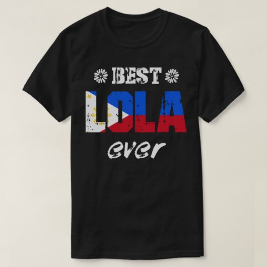 Beste Lola ooit Filipijnse grootmoeder T-shirt (Design voorkant)