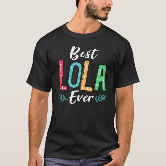 Beste Lola Ooit Moederdag Kostuum Oma Nana T-shirt (Voorkant)