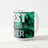 Beste Luisteraar Ooit Groene Bladeren Mok Beker (Voorkant rechts)