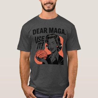 BESTE MAGA, GEBRUIK HET T-SHIRT