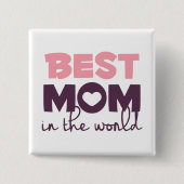 Beste mam in de Moederdag Pin Button van de Wereld (Voorkant)