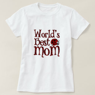 Beste mam Ladybugs ter wereld T-shirt