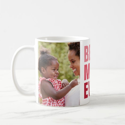 Beste. Mam. Ooit. 2 foto Keepsake Gift Koffiemok (Links)