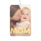 Beste Mam ooit Foto Moeder en Kindermodern Manuscr Luchtverfrisser (Voorkant)