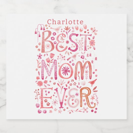 Beste mam ooit gepersonaliseerd sparkling wijnetiket (Enkel label)