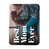 Beste mam ooit Modern Aangepast Magneet (Verticaal)