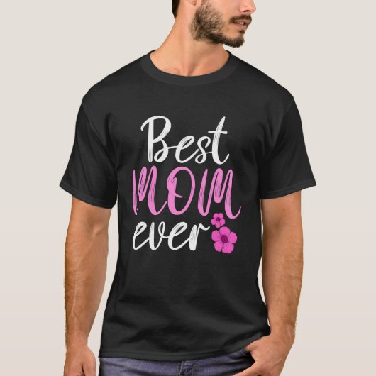 Beste Mam Ooit Moeder Moeder Moeder Dag Liefde Dan T-shirt (Voorkant)