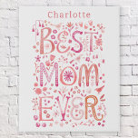 Beste mam ooit persoonlijke Waterverf Imitatie Canvas Print<br><div class="desc">Waterverf met handschrift Beste mama ooit,  roze vormgeving. Verander of verwijder de naam om te personaliseren. Originele kunst van Nic Squirrell.</div>