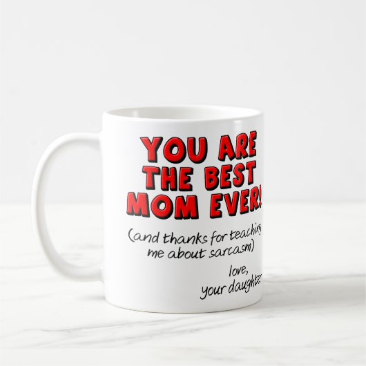 Beste mam ooit Sarcastic Funny Gift Mok (Links)