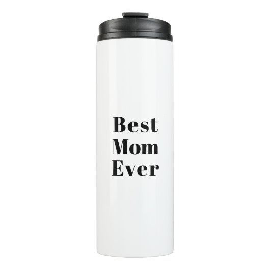 Beste mam ooit zwarte witte moderne typografie thermosbeker (Voorkant)