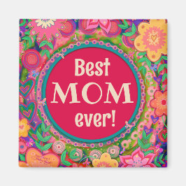 Beste Mam  Roze Whimsical Bloemen Plezier Magneet