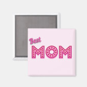 Beste mama beste moeder ooit beste moeder ooit magneet (Voorkant / Achterkant)