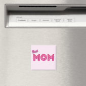 Beste mama beste moeder ooit beste moeder ooit magneet (Insitu (Vaatwasser))