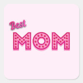 Beste mama beste moeder ooit beste moeder ooit vierkante sticker (Voorkant)