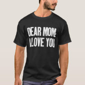 Beste mama, ik hou van je t-shirt (Voorkant)