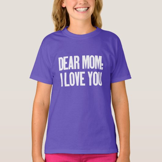 Beste mama, ik hou van je t-shirt (Voorkant)