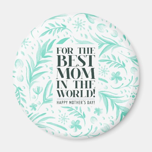 Beste mama in de Moederdag van de wereld | Magneet (Voorkant)