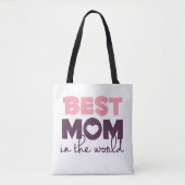 Beste mama in de Moederdag van de wereld Tote Bag (Voorkant)